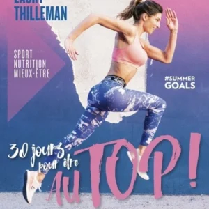 30 JOURS POUR ÊTRE AU TOP !