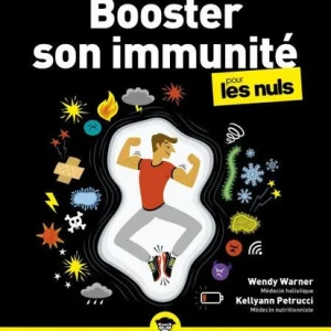 BOOSTER SON IMMUNITÉ POUR LES NULS