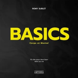 BASICS - CORPS ET MENTAL