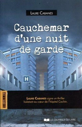 CAUCHEMAR D'UNE NUIT DE GARDE