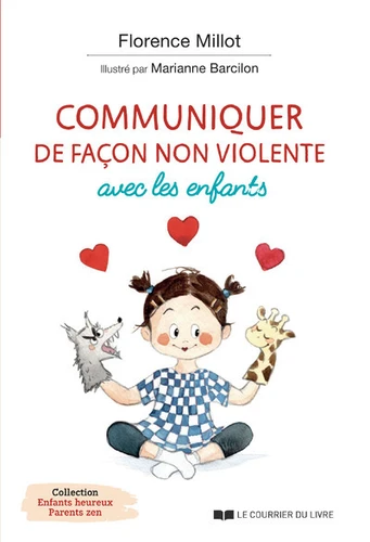 COMMUNIQUER DE FAÇON NON VIOLENTE AVEC LES ENFANTS