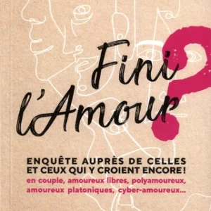FINI L'AMOUR ?