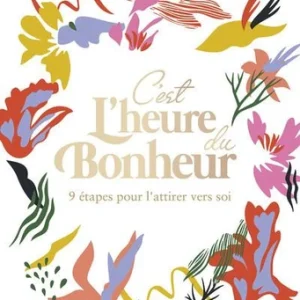 C'EST L'HEURE DU BONHEUR