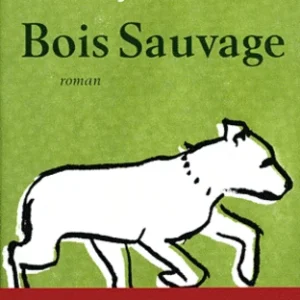 BOIS SAUVAGE