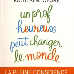 PROF HEUREUX PEUT CHANGER LE MONDE