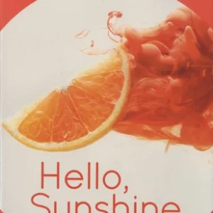 HELLO, SUNSHINE