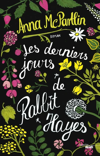 LES DERNIERS JORUS DE RABBIT HAYES