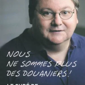 NOUS NE SOMMES PLUS DES DOUANIERS !