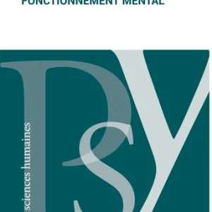 THEORIE CLINIQUE DU FONCTIONNEMENT MENTAL
