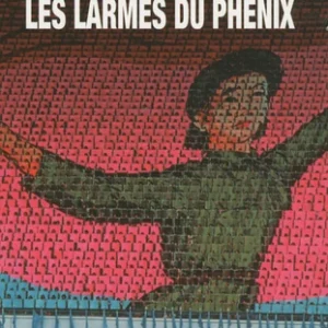 Les larmes du Phénix