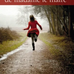 FAUTE DE MADAME LE MAIRE (LA)