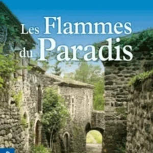 FLAMMES DU PARADIS (LES)