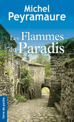 FLAMMES DU PARADIS (LES)