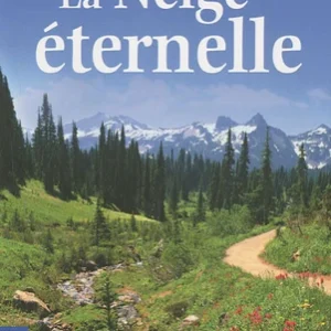 LA NEIGE ETERNELLE