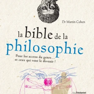BIBLE DE LA PHILOSOPHIE