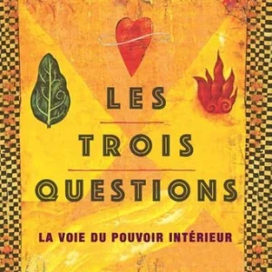 TROIS QUESTIONS