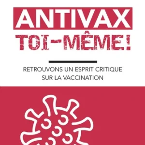 ANTIVAX TOI-MÊME !