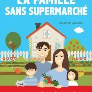 FAMILLE SANS SUPERMARCHÉ