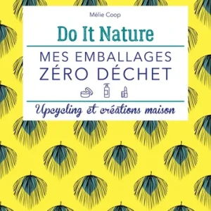 MES EMBALLAGES ZÉRO DÉCHET