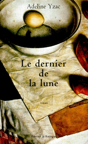DERNIER DE LA LUNE (LE)