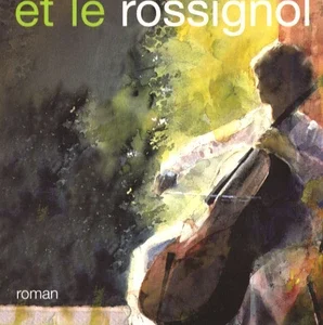 LA JEUNE FILLE ET LE ROSSIGNOL