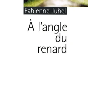 À L'ANGLE DU RENARD