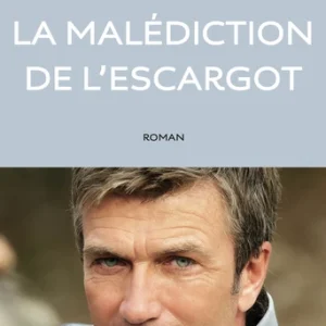 LA MALÉDICTION DE L'ESCARGOT
