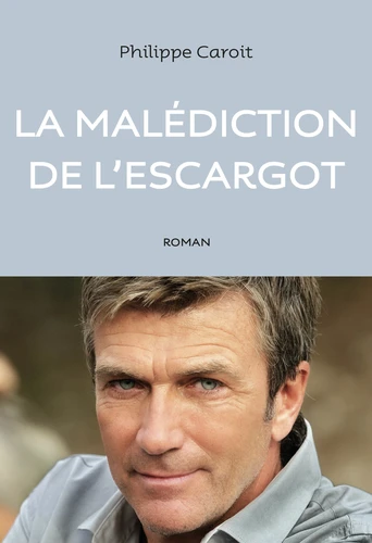 LA MALÉDICTION DE L'ESCARGOT