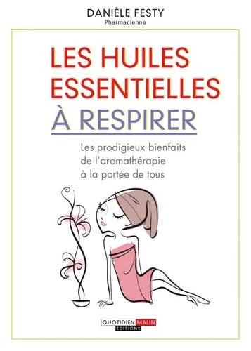 LES HUILES ESSENTIELLES À RESPIRER