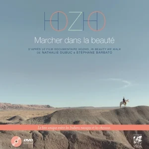 HOZHO - "MARCHER DANS LA BEAUTÉ"