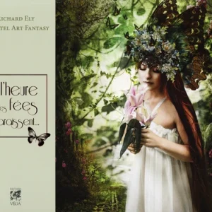 A L'HEURE OÙ LES FÉES PARAISSENT...