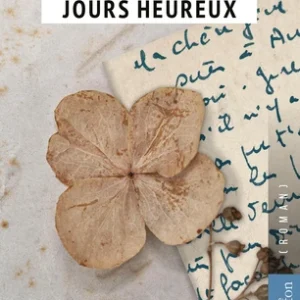 LA PROMESSE DES JOURS HEUREUX