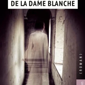 LE PARDON DE LA DAME BLANCHE