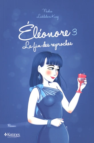 ELEONORE LA FIN DES REPROCHES