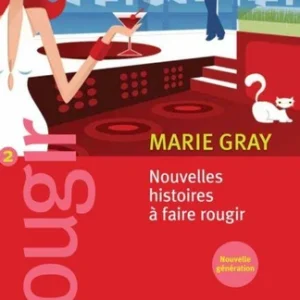 NOUVELLES HISTOIRES A FAIRE ROUGIR