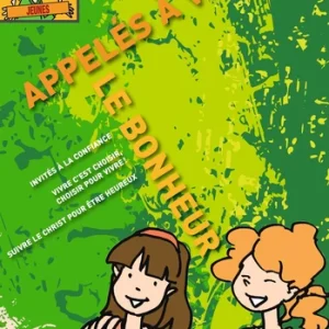 TU NOUS PARLES EN CHEMIN - COLLÈGE - APPELÉS À VIVRE LE BONHEUR -ANIMATEUR