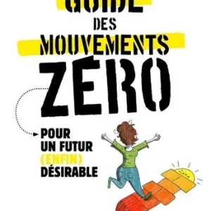 GUIDE DES MOUVEMENTS ZÉRO