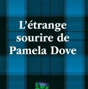 L'ÉTRANGE SOURIRE DE PAMELA DOVE