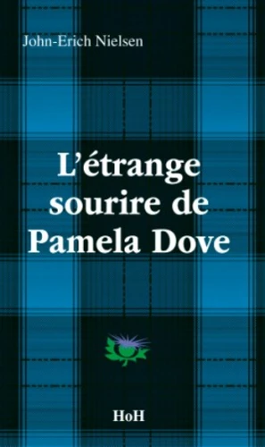 L'ÉTRANGE SOURIRE DE PAMELA DOVE