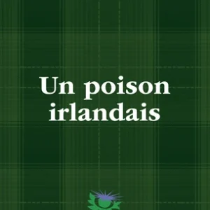 UN POISON IRLANDAIS