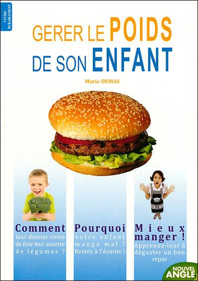 GERER LE POIDS DE SON ENFANT