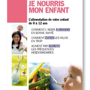 JE NOURRIS MON ENFANT