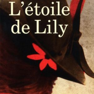 L' Etoile de Lily