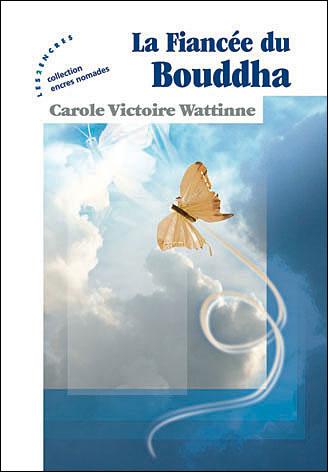 LA FIANCEE DU BOUDDHA