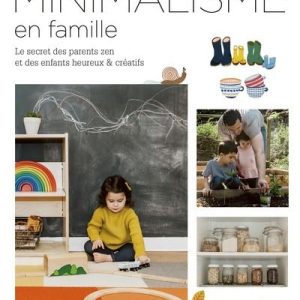 MINIMALISME EN FAMILLE