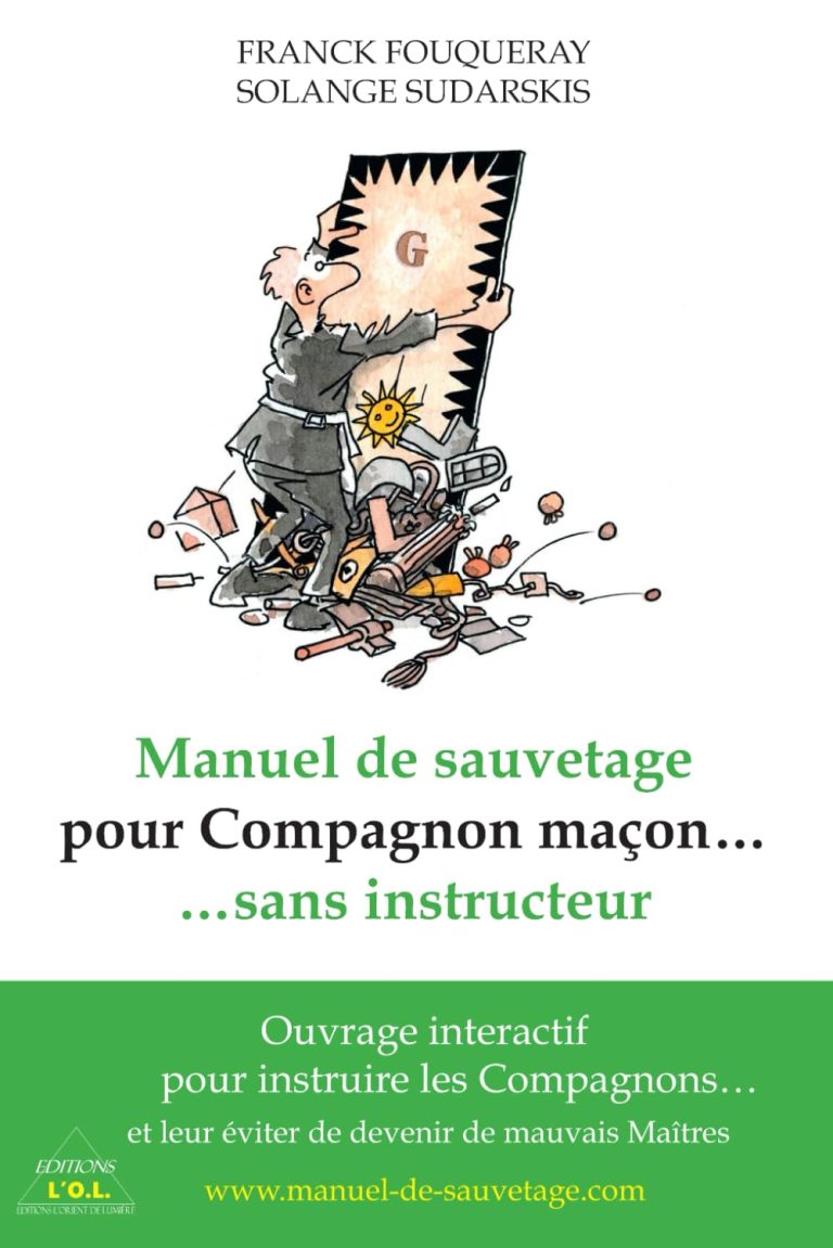 Manuel de sauvetage pour Compagnon maçon