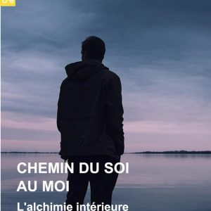 Chemin du Soi au Moi