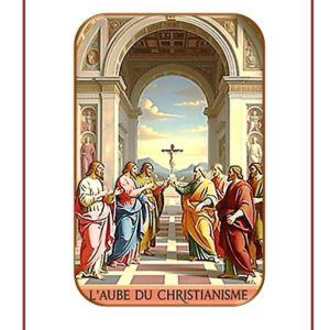 L'aube du christianisme