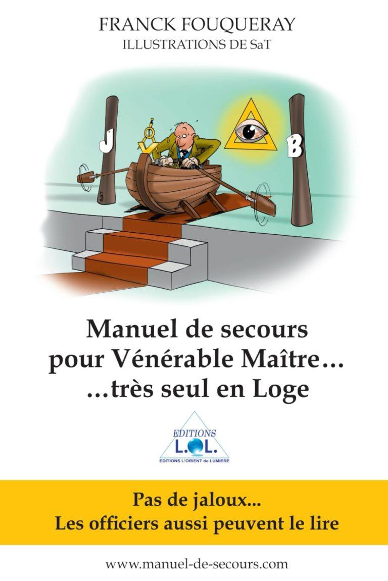 Manuel de secours pour Vénérable Maître