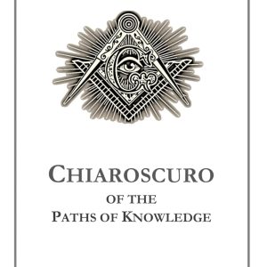 CHIAROSCURO OF THE PATHS OF KNOWLEDGE